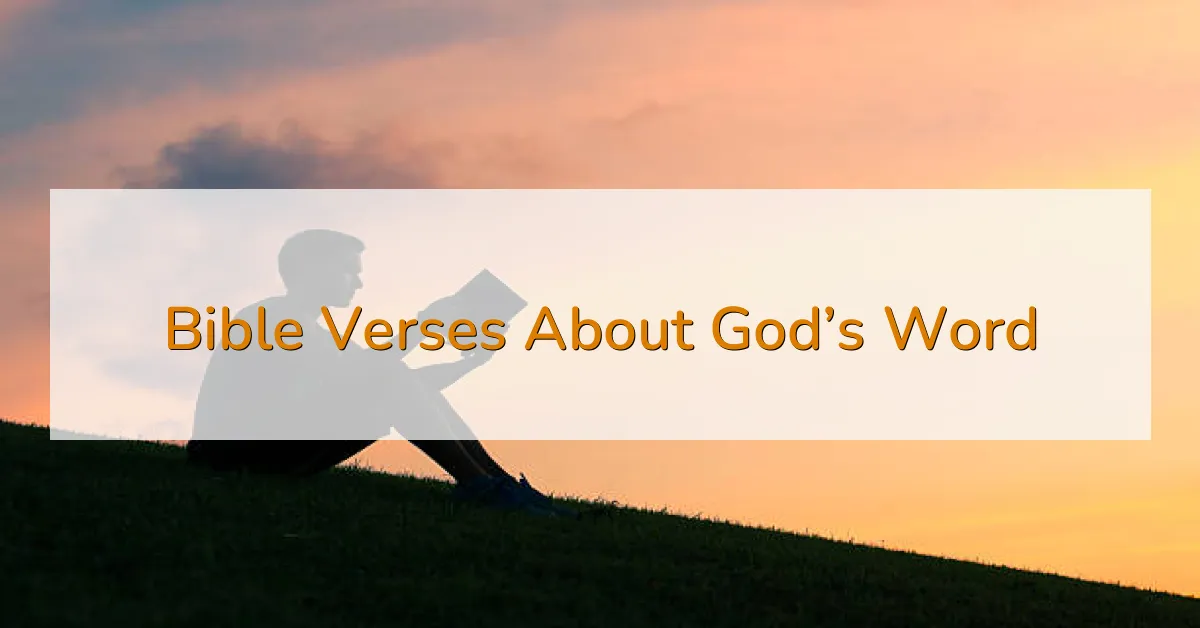 Bible Verses About God’s Word