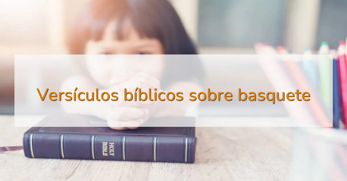 Versículos bíblicos sobre basquete
