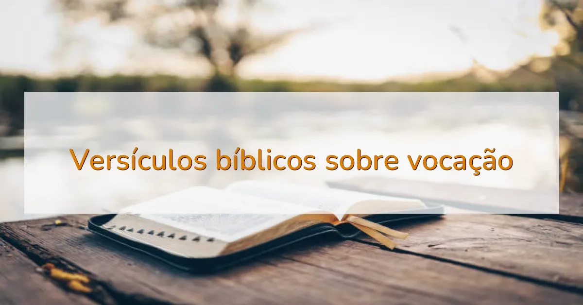Versículos bíblicos sobre vocação